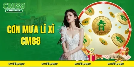 cơn mưa lì xì CM88
