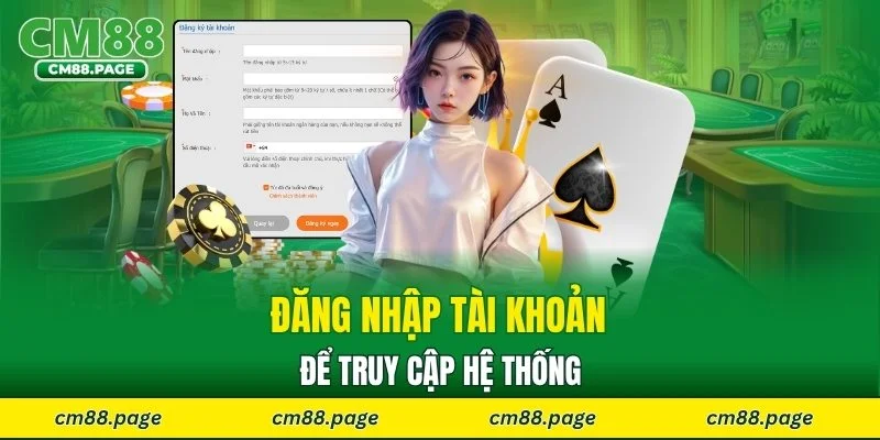 Đăng nhập tài khoản để truy cập hệ thống
