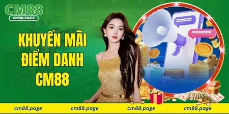khuyến mãi điểm danh CM88