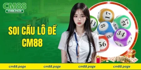 soi cầu lô đề CM88